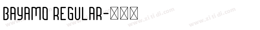 Bayamo Regular字体转换